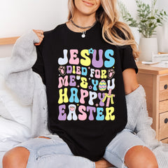 Jesus Died You Happy Christian Faith Ready to Press DTF Transfer for Dtf