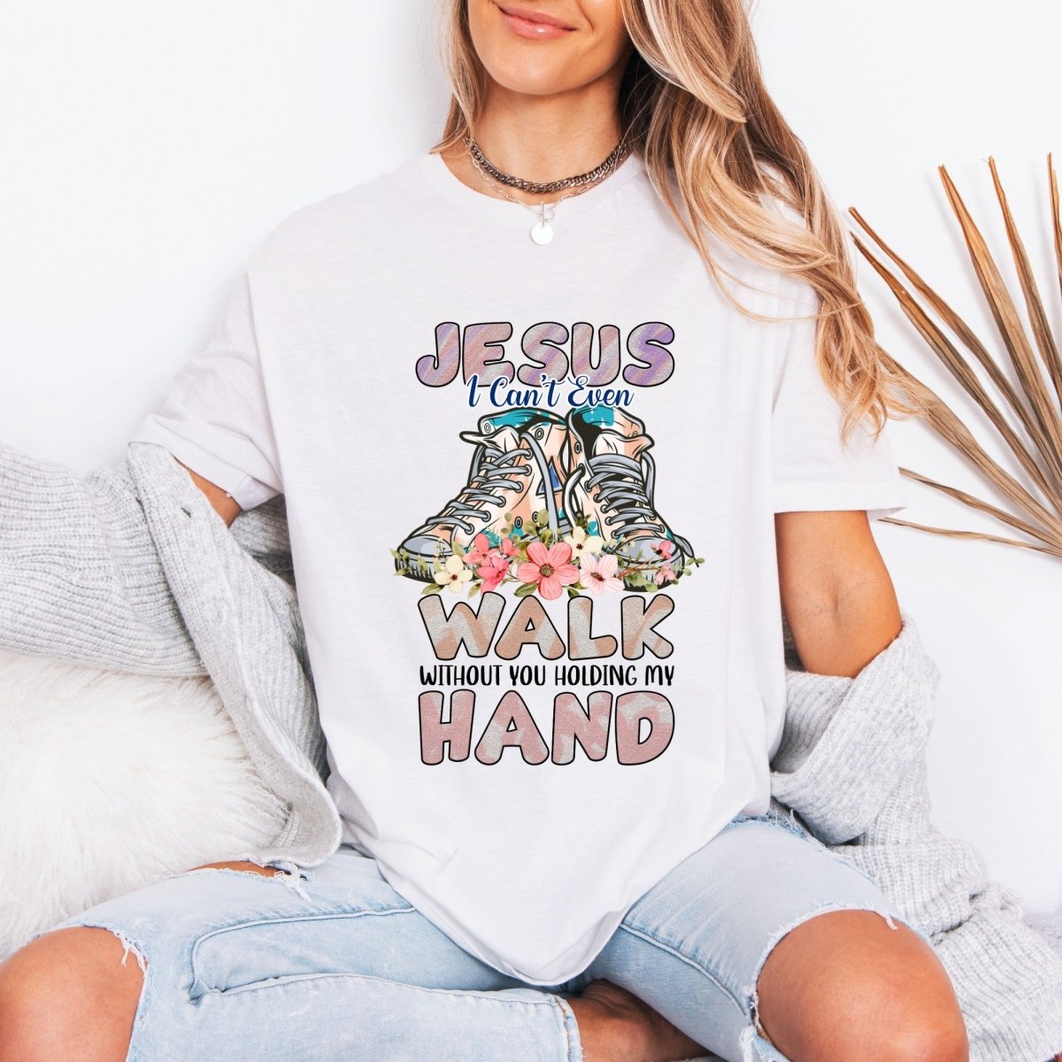 Jesus I Can't Even Walk | Trust & Guidance Tee - Luckets.com
