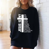 Jesus Is My Everything | Identity & Faith Sweatshirt - Luckets.com