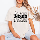 Jesus Is My Valentine | Faith & Love Tee - Luckets.com