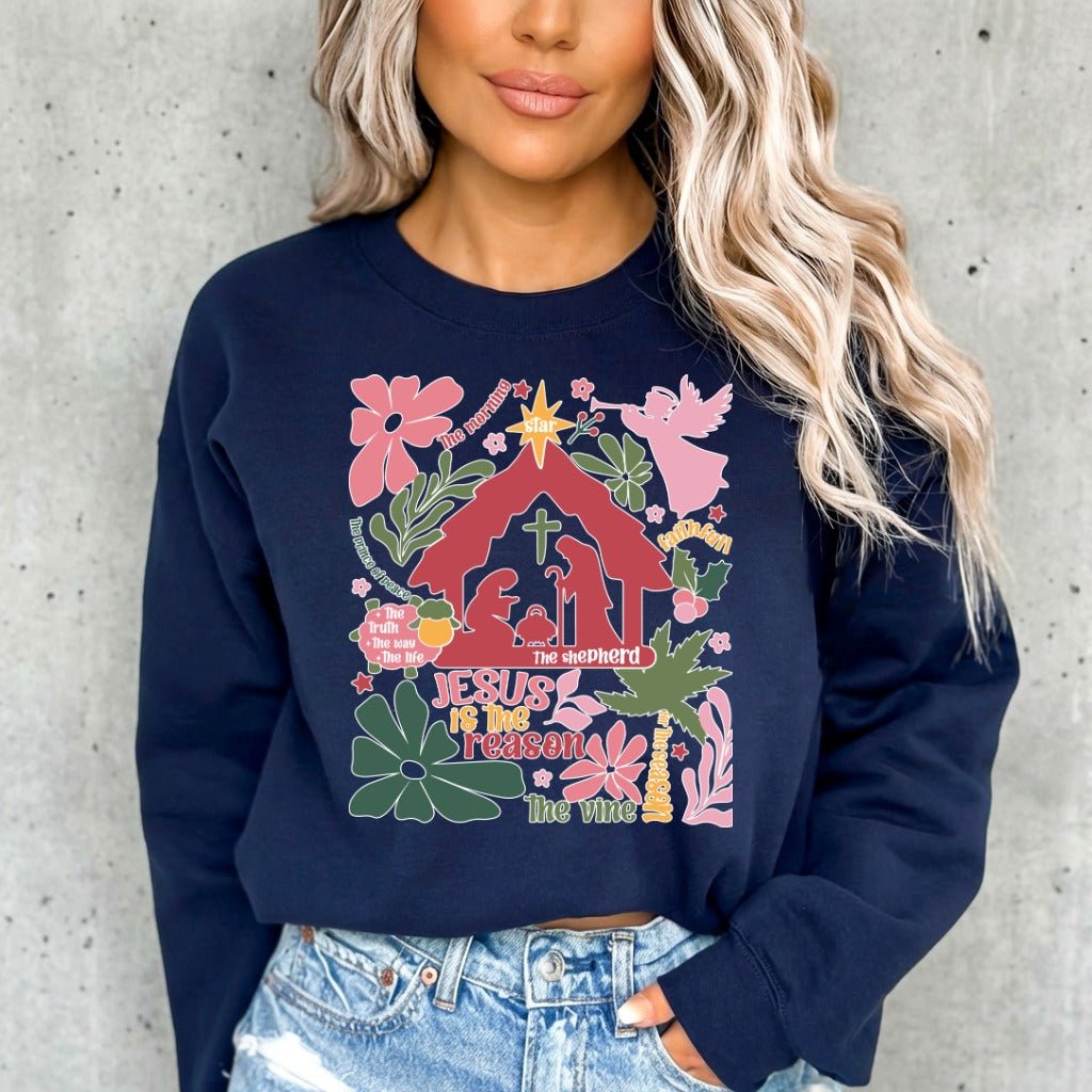 Jesus Is The Reason | Nativity Scene Sweatshirt - Luckets.com