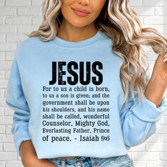 Jesus, Isaiah 9:6 | Messiah Prophecy Sweatshirt - Luckets.com