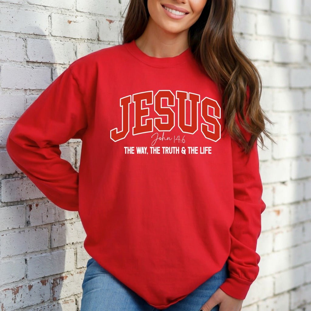 JESUS John 14:6 | The Way, Truth, & Life Sweatshirt - Luckets.com