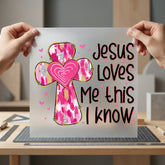 Jesus Loves Know Faith-based Christian Faith Ready to Press DTF Transfer for Dtf