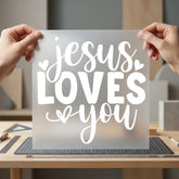 Jesus Loves You Script Christian Faith Ready to Press DTF Transfer for Dtf