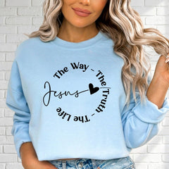Jesus The Way, Truth, Life | Faith Affirmation Sweatshirt - Luckets.com