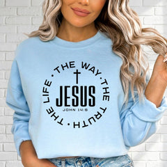 Jesus The Way, Truth, Life | Gospel Statement Sweatshirt - Luckets.com