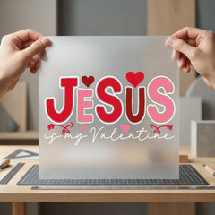 Jesus Valentine Christian Diy Christian Faith Ready to Press DTF Transfer for Dtf