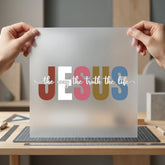 Jesus Way Truth Life Christian Faith Ready to Press DTF Transfer for Dtf