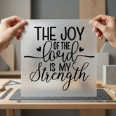 Joy Lord Strength Faith Christian Faith Ready to Press DTF Transfer for Dtf