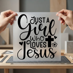 Just Girl Who Loves Christian Faith Ready to Press DTF Transfer for Dtf