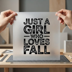 Just Girl Who Loves Fall Autumn Ready to Press DTF Transfer for Dtf
