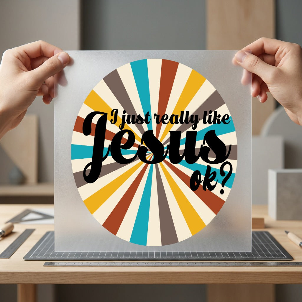 Just Really Like Jesus Christian Faith Ready to Press DTF Transfer for Dtf