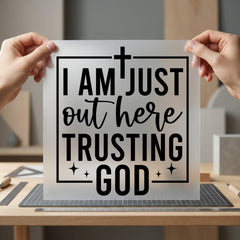 Just Trusting God Christian Christian Faith Ready to Press DTF Transfer for Dtf