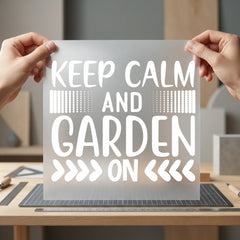 Keep Calm Garden Motivational Mom Dad Ready to Press DTF Transfer for Dtf