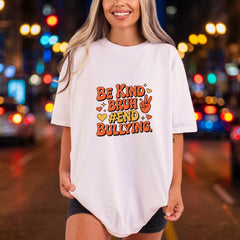Kind Bruh Endbullying Retro Retro Ready to Press DTF Transfer for Dtf