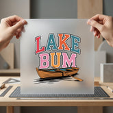 Lake Bum Boat Retro Summer Vintage Ready to Press DTF Transfer for Dtf