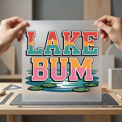 Lake Bum Retro Wave Summer Vintage Ready to Press DTF Transfer for Dtf