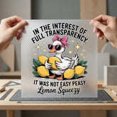 Lemon Squeezy Duck Humorous Dad Funny Ready to Press DTF Transfer for Dtf