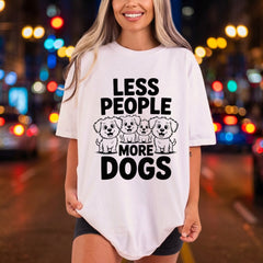 Less People More Dogs Mom Dad Ready to Press DTF Transfer for Dtf