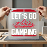 Let Camping Mountains Adventure Camping Ready to Press DTF Transfer for Dtf