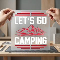 Let Camping Mountains Adventure Camping Ready to Press DTF Transfer for Dtf