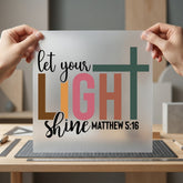 Let Light Shine Matthew Christian Faith Ready to Press DTF Transfer for Dtf