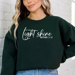 Let Your Light Shine | Scripture & Faith Sweatshirt - Luckets.com