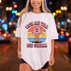 Lick Till Ice Cream Summer Funny Ready to Press DTF Transfer for Dtf