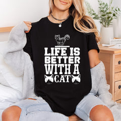Life Better Cat Pet Funny Sarcastic Ready to Press DTF Transfer for Dtf