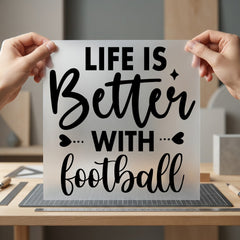 Life Better Football Sports Mom Dad Ready to Press DTF Transfer for Dtf