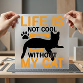 Life Not Without Cat Mom Dad Ready to Press DTF Transfer for Dtf