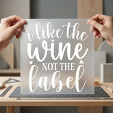 Like Wine Not Label Aesthetic Ready to Press DTF Transfer for Dtf