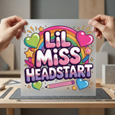 Lil Miss Headstart Teacher Teacher Funny Ready to Press DTF Transfer for Dtf