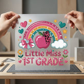 Little Miss 1st Grade Funny Ready to Press DTF Transfer for Dtf