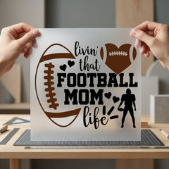Livin Football Mom Life Mom Fitness Ready to Press DTF Transfer for Dtf