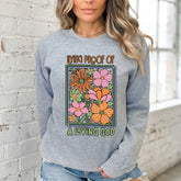 Living Proof Floral | Loving God Faith Sweatshirt - Luckets.com