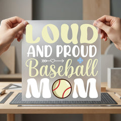 Loud Proud Baseball Mom Mom Fitness Ready to Press DTF Transfer for Dtf