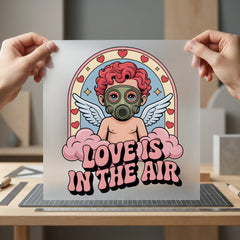 Love Air Gas Mask Valentine Funny Ready to Press DTF Transfer for Dtf