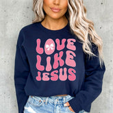 Love Like Jesus | Easter Christian Sweatshirt - Luckets.com
