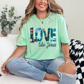 LOVE like Jesus | Floral Faith Tee - Luckets.com