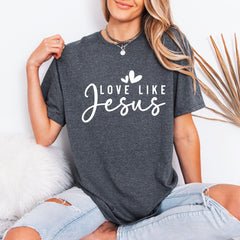 Love Like Jesus | Grace - Filled Devotion Tee - Luckets.com