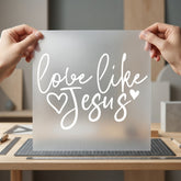 Love Like Jesus Script Christian Faith Ready to Press DTF Transfer for Dtf