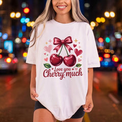 Love You Cherry Much Valentine Ready to Press DTF Transfer for Dtf