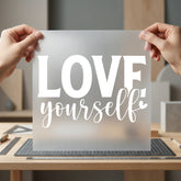 Love Yourself Motivational Script Aesthetic Ready to Press DTF Transfer for Dtf