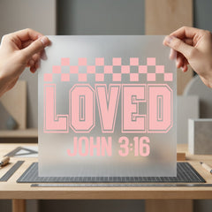 Loved John Collegiate Faith Christian Faith Ready to Press DTF Transfer for Dtf