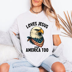Loves Jesus And America Too | Patriotic Christian Tee - Luckets.com