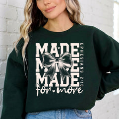 Made For More | Purpose & Identity Sweatshirt - Luckets.com