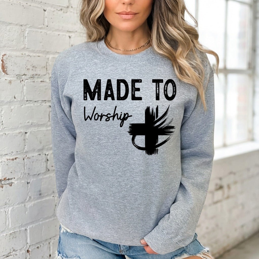 Made To Worship | Cross & Faith Statement Sweatshirt - Luckets.com