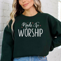 Made To Worship | Faith & Devotion Sweatshirt - Luckets.com